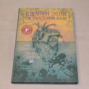 Sofia Chanfreau & Amanda Chanfreau Kirahvin sydän on tavattoman suuri